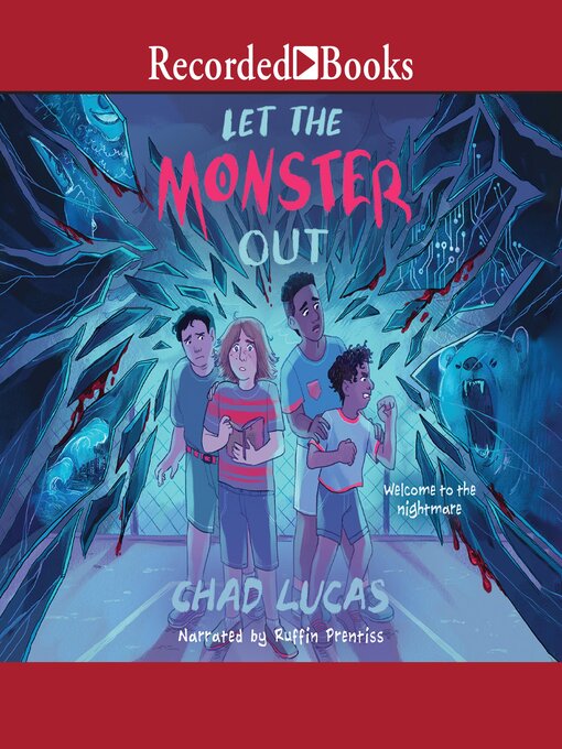 Title details for Let the Monster Out by Chad Lucas - Available